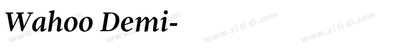 Wahoo Demi字体转换